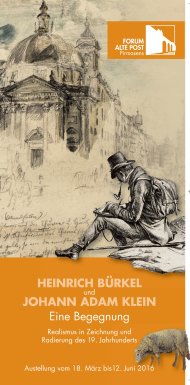 Ausstellungsplakat "Heinrich Bürkel und Johann Adam Klein - Eine Begegnung" im Forum ALTE POST