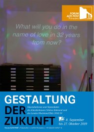 Ausstellungsplakat "Gestaltung der Zukunft" im Forum ALTE POST
