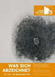Ausstellungsplakat "WAs sich abzeichnet" im Forum ALTE POST